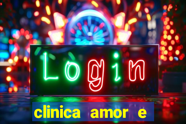 clinica amor e saude pirituba